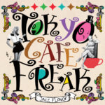TOKYO CAFE FREAK Jazz Flavor