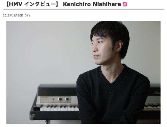 Kenichiro Nishihara interview HMV